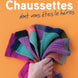 Trio de couleurs Arwetta pour ''Les Chaussettes dont vous êtes le héros''