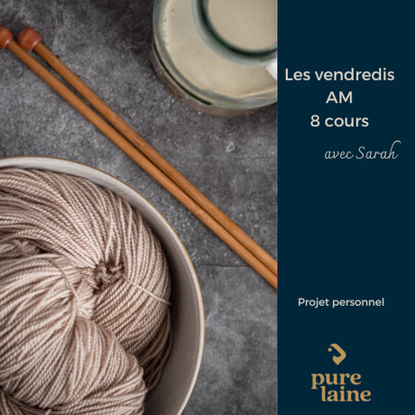 Cours de tricot - Projet personnel AM avec Sarah