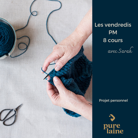Cours de tricot - Projet personnel PM avec Sarah
