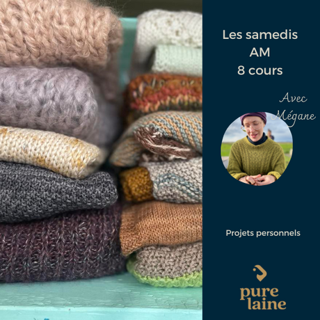 Cours de tricot - Projet personnel le Samedi avec Mégane