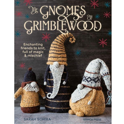 Livre - The Gnomes of Grimblewood par Sarah Schira