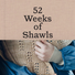 Livre 52 weeks of shawl par Laine Magazine