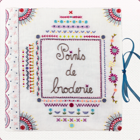 Embroidery stitches - complete by Un chat dans l'aiguille