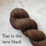 Tan is the new black / 35.5 - 38 - 43.25 pouces
